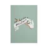 Bullsh*T Card