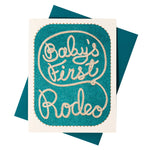 Baby's First Rodeo Card