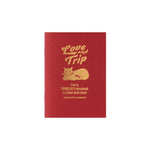 PRE-ORDER Traveler's Notebook Limited Edition - Passport - Love and Trip - Blank Refill